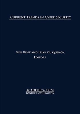Current Trends in Cyber Security by Neil Kent (English) Hardcover Book