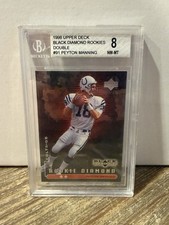 1998 Upper Deck Black Diamond Rookie Edition /2500 Peyton Manning BGS 8