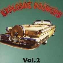 Vol.2,Explosive Doo Wop von Various | CD | Zustand sehr gut