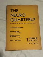 The Negro Quarterly Vol. 1 #1 Howard University Spring 1942 Premiere Issue