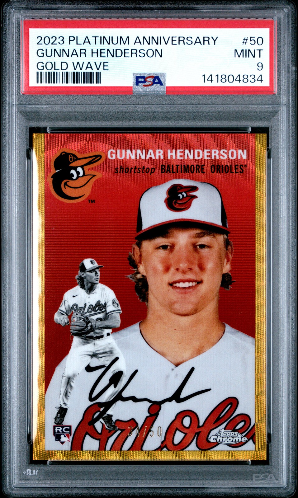 2023 TOPPS CHROME PLATINUM ANNIVERSARY GOLD WAVE GUNNAR HENDERSON RC 34/50 PSA 9