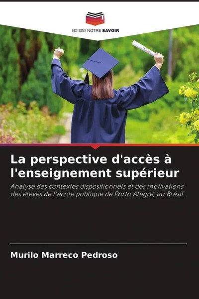 Murilo Marreco Pedroso | La Perspective D'accèS à L'enseignement SupéRieur-image