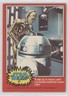 1977 O-Pee-Chee Star Wars Driods Try to Rescue Luke! #87 2o7