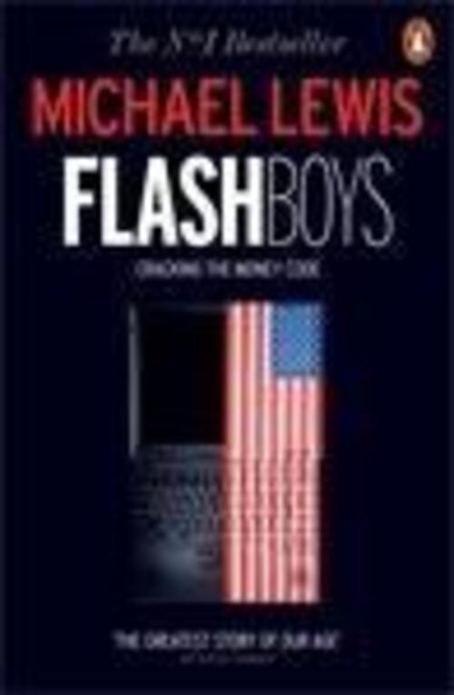 Thumbnail - Flash Boys Michael Lewis Taschenbuch 305 S. Englisch 2015 Penguin