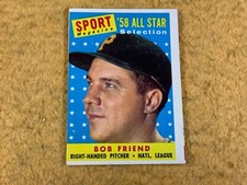 W8-33 BASEBALL CARD - BOB FRIEND ‘58 SPORT MAGAZINE ALL-STAR - 1959 TOPPS #492