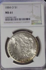 1884 O US Morgan Silver Dollar $1 NGC MS61