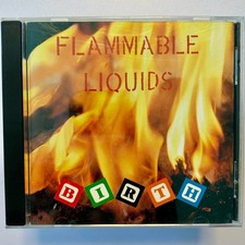 Flammable Liquids – Birth CD Demo Rock Indie Studio City CA