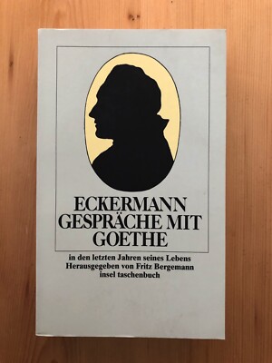 Eckermann Gespräche mit Goethe Taschenbuch