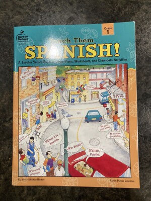 Teach Them Spanish - Grade 3, from Carson Dellosa Education Publishing (1999)