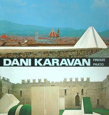 DANI KARAVAN. ZWEI UMGEBUNGEN FÜR DEN FRIEDEN BARZEL AMNON DER BISON 1978 \ BROSCHUR