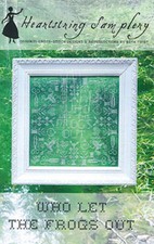 Who Let The Frogs Out~Heartstring Samplery