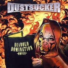 DUSTSUCKER   Diabolo Domination (2008)