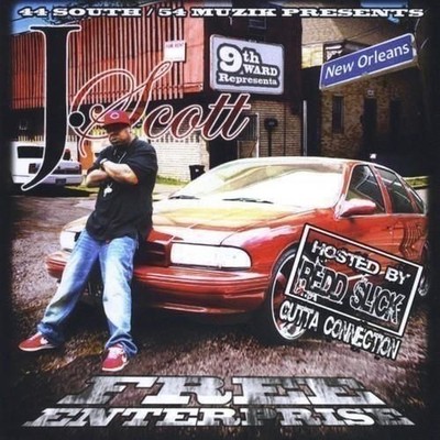 Audio Cd Neu - J. Scott - Hosted By Redd Slick - Free Enterprise/Gutta Connectio
