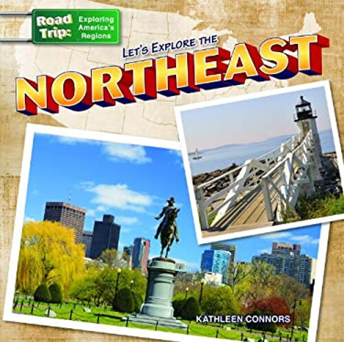 Discover the Wonders of the Northeast with Kathleen Connors Hardcover