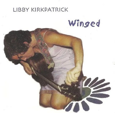 CD Libby Kirkpatrick Winged Heart Music