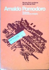 ARNALDO POMODORO. ECRITURES, PERFORATIONS D'OBJETS AA.VV.  1976  RILEGATO