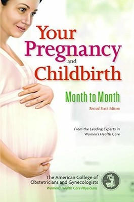 Your Pregnancy and Buch American College of Obstetricians and Gynecologists