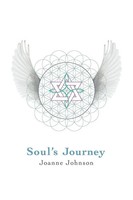 Joanne Johnson | Soul's Journey | Taschenbuch | Englisch (2010) | Authorhouse
