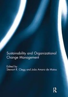 Sustainability And Organizational Change Management | Stewart Clegg (U. A.)