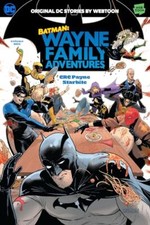 Batman Wayne Family Adventures 1, Payne, C. R. C.