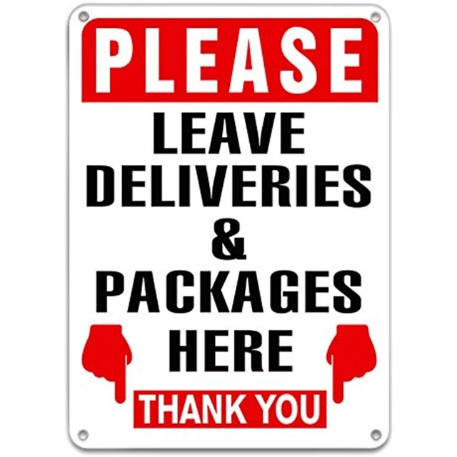 Please Leave Deliveries And Packages Here Sign,9.8"x 7" Acrylic
