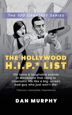Dan Murphy | The Hollywood H.I.P. List | Taschenbuch | Englisch (2021)