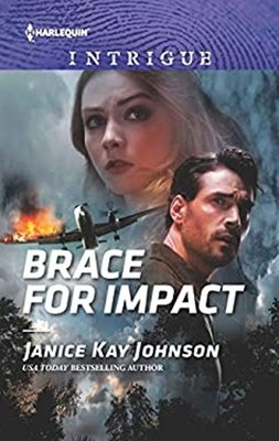 Brace for Impact Mass Market Paperbound Janice Kay Johnson