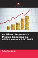 Tulus Tambunan | As Micro, Pequenas E MéDias Empresas Da Asean Rumo à Aec 2015