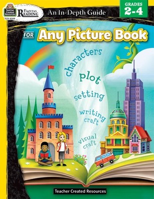 Rigorous Reading: An In-Depth Guide for Any Picture Book, Grades 2 4 from ...