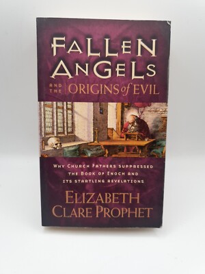 Fallen Angels and the Origins of Evil 9780922729432