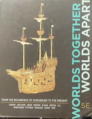Worlds Together, Worlds Apart, Fifth Edition (Vol. Combined Volume)