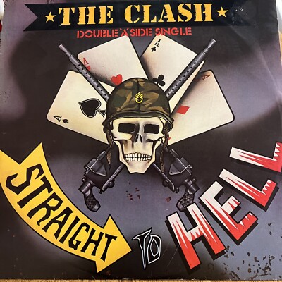The Clash Straight to Hell/Should I Stay or Should I Go 12'' Vinyl CBS A 13-2646