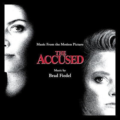 The Accused - Expanded Score - Limited 1500 - Brad Fiedel