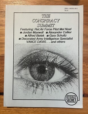 The Conspiracy Summit Transcript Of Presentations And Speeches - Illuminati
