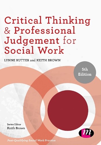 Thumbnail - Keith Brown Lyn Critical Thinking And Professional Judgement For S