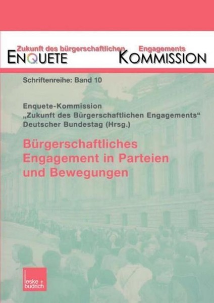 BüRgerschaftliches Engagement In Parteien Und Bewegungen Enquete Kommission-image