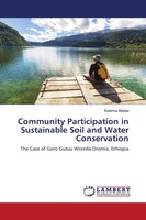 Ketema Abebe | Community Participation In Sustainable Soil And Water...