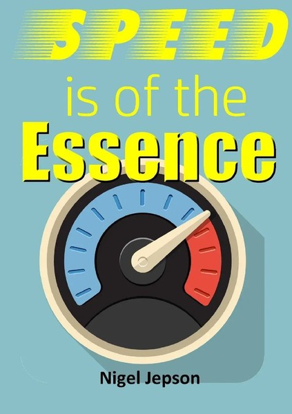 Nigel Jepson | Speed Is Of The Essence | Taschenbuch | Englisch (2015)-image