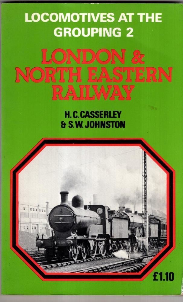 London and North Eastern Railway (v. 2) (Locomotives at the Grouping)