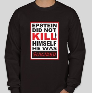 Epstein-Didn-039-t-Kill-Himself-He-Was-Suicided-by-Keystone-420-Black-Sweatshirt