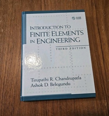 Introduction to Finite Elements in Engineering 3rd Edition Hardcover & CD