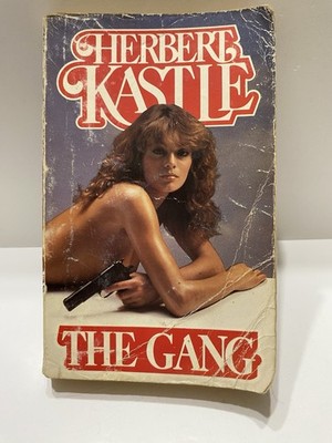 The Gang by Herbert Kastle Grafton Books 1986 PB Book