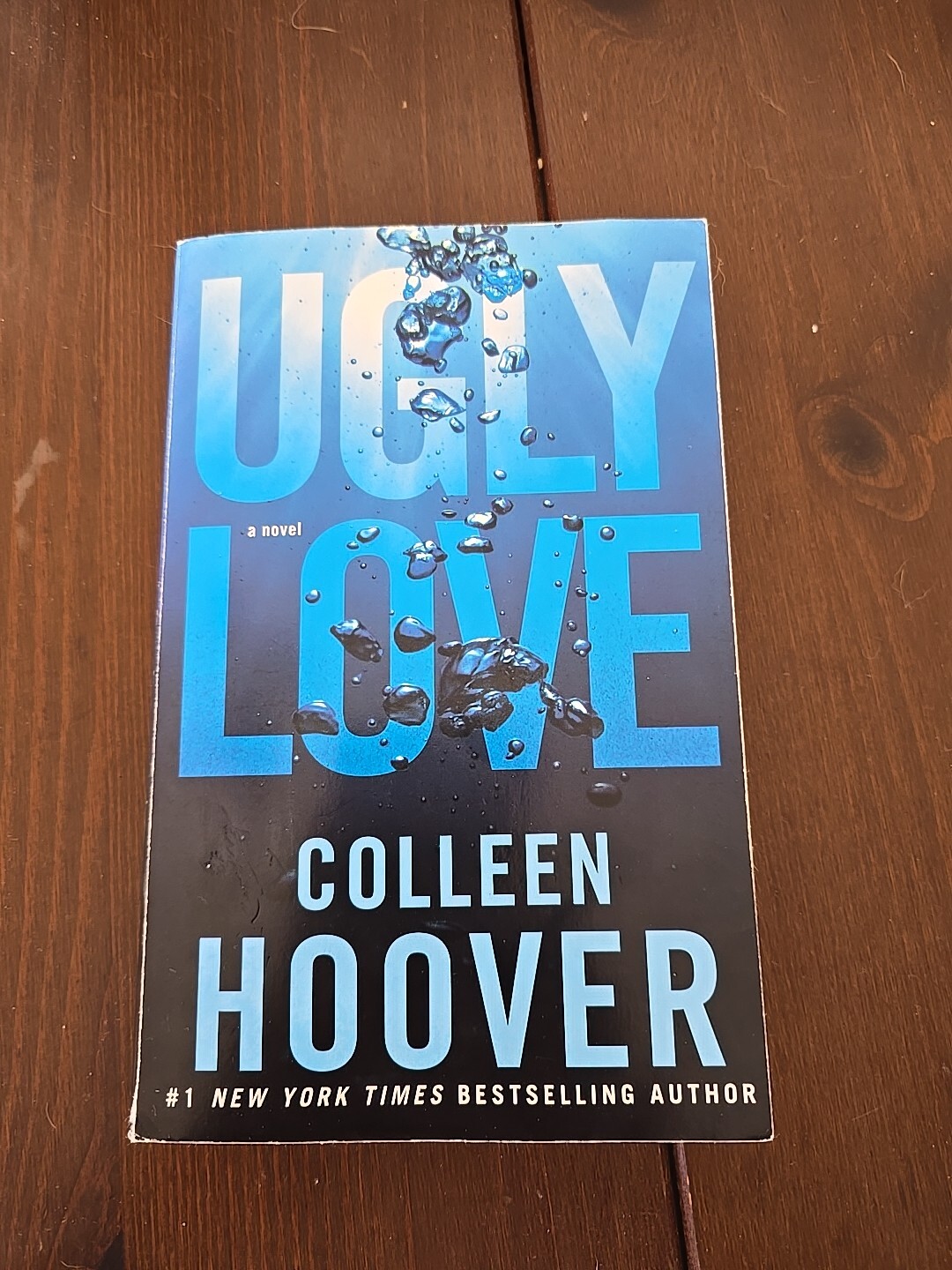 Ugly Love : A Novel by Colleen Hoover (2014, Trade Paperback)