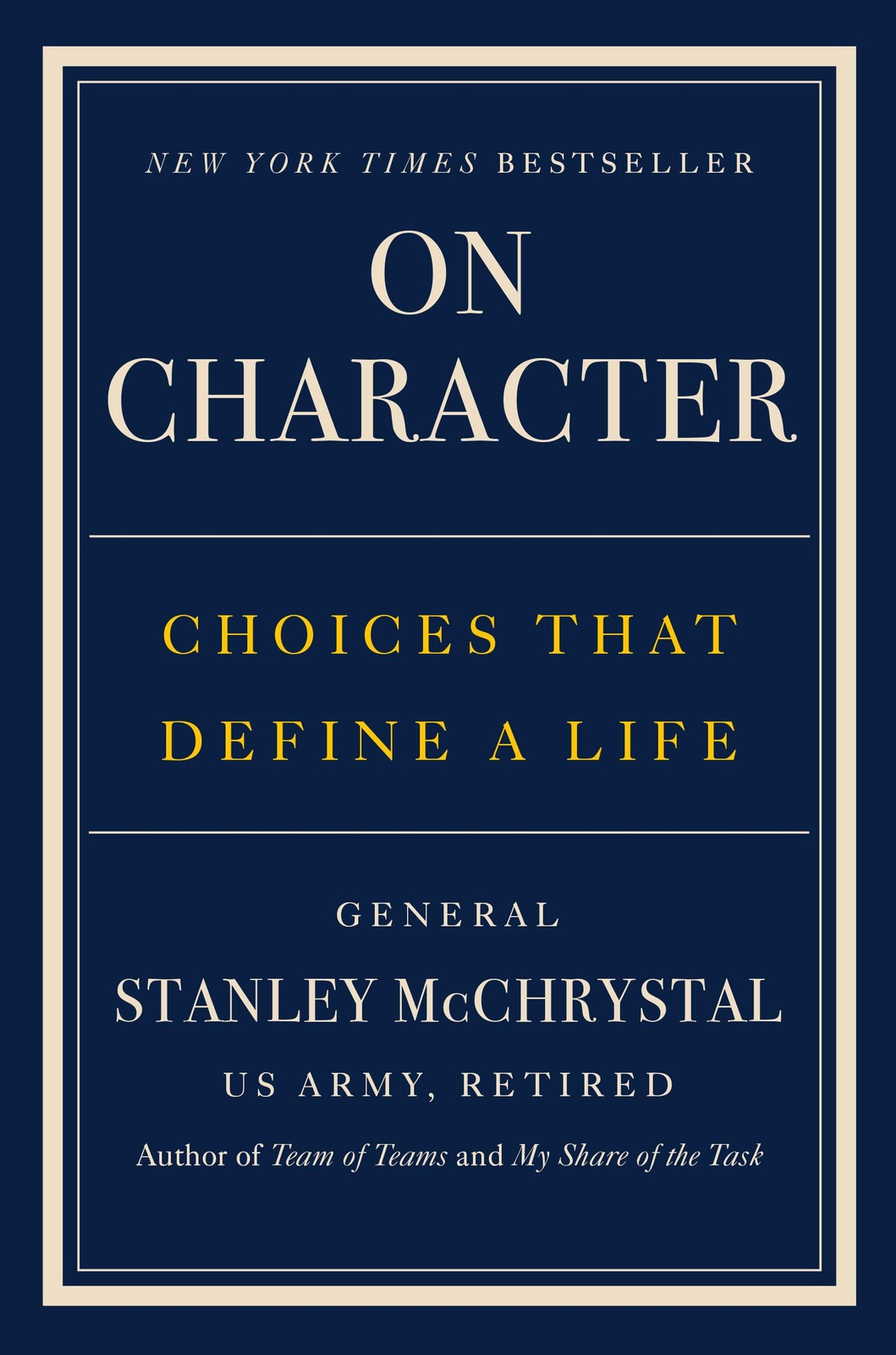 On Character Choices That Define a Life by Stanley McChrystal (Hardback Book) - Image 3