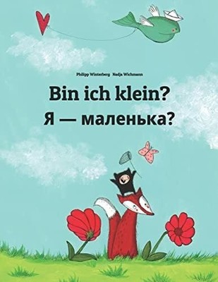 Bin ich klein? ?   Buch CreateSpace Independent Publishing Platform