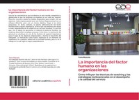 La Importancia Del Factor Humano En Las Organizaciones Favio Mazzola Taschenbuch