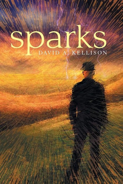 David A. Kellison | Sparks | Taschenbuch | Englisch (2019) | Xlibris Us-image