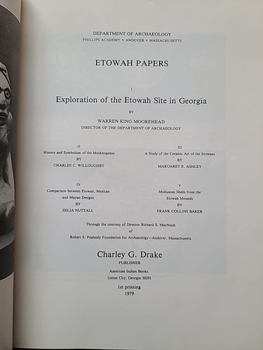 Warren Moorehead ETOWAH PAPERS Exploration of Etowah Site Georgia 1979 + Extras - Picture 7 of 11