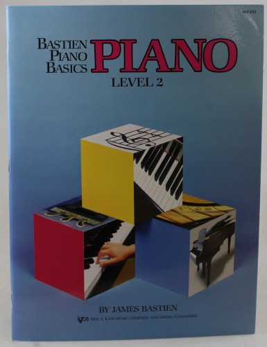 Bastien Piano Basics: Piano Level 2 (Bastien Piano Basics) by Bastien, James