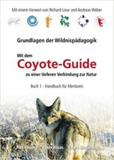 Jon Young: Coyote-Guide Band 1, Handbuch für...